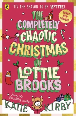 The Completely Chaotic Christmas of Lottie Brooks Cover and edition content - Image 1 of 4
