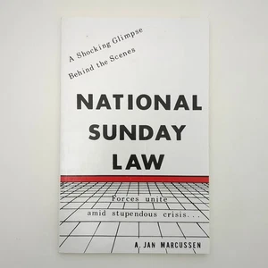 National Sunday Law Prophecy Religious Freedom Paperback Book Jan Marcussen 2023 - Picture 1 of 17