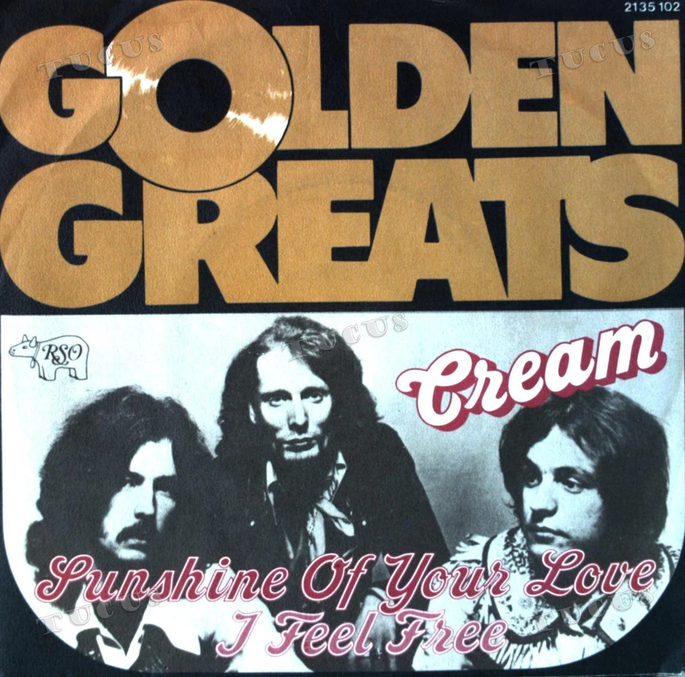 Cream - Sunshine Of Your Love / I Feel Free 7in (VG+/VG+) '* - Image 1 of 1