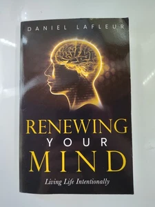 Renewing Your Mind: Living Life Intentio Lafleur, Daniel (Like New Paperback) - Imagen 1 de 2