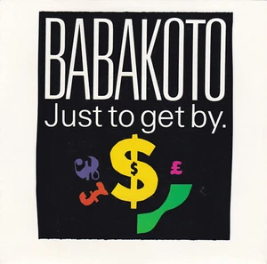 Babakoto – Just To Get By - 7" single - Picture 1 of 4