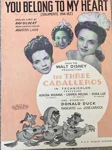 1943 YOU BELONG TO MY HEART Sheet Music WALT DISNEY Three Caballeros by Lara - Picture 1 of 7