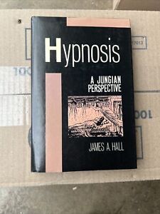 Hypnosis A Jungian Perspective James A Hall 1989 Psychology Vintage Carl Jung !!