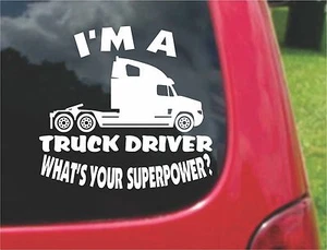 2 (PCS) I'm a Truck Driver What's Your Superpower? Decals 20 Colors To Choose - Bild 1 von 2