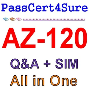 Best Exam Practice Material for AZ-120 Exam Q&A+SIM - Picture 1 of 1