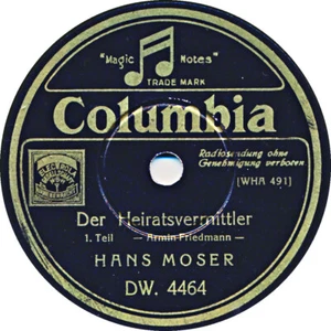 78 RPM - Hans Moser - Der Heiratsvermittler - Vortrag - 1932 - Imagen 1 de 2