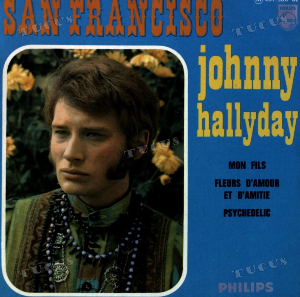Johnny Hallyday - San Francisco / Mon Fils 7in (VG/VG) .* - Image 1 of 1