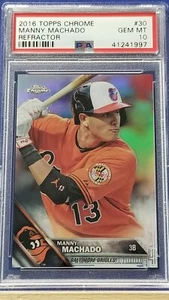 Manny Machado - 2016 Topps Chrome Refractor PSA 10 - Picture 1 of 2