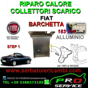 Paracalore ALLUMINIO fiat barchetta 2mm collettori scarico marmitta 46413872 - Bild 1 von 1