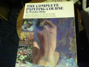 Complete Painting Course by Wendon Blake (1988, Hardcover) - Imagen 1 de 6