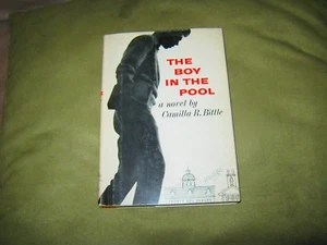 Camilla Bittle - The Boy In the Pool - 1st US Edition Hardcover & Jacket VG/GD+ - Bild 1 von 2