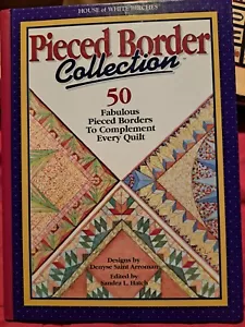 House Of White Birches Pieced Border Collection 50 Quilt Patterns Book - Imagen 1 de 4