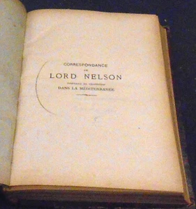 Correspondance de Lord Nelson pendant sa Croisière dans la Méditerranée ... - Imagen 1 de 1