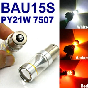 2x Bau15s 150° 7507 PY21W XBD 30W LED Turn Signal Light Bulbs White Red Amber - Picture 1 of 12