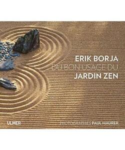 Du bon usage du jardin zen, Borja, Erik