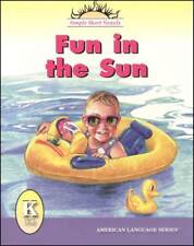 American Language Kindergarten Reader 1- Fun in the Sun