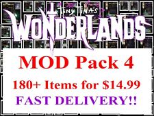Mod4 Bundle -190+ Modded Items -$14.99- Tiny Tina's Wonderlands- PC/PSN/XBOX