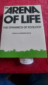 The Arena of Life The Dynamics of Ecology - Picture 1 of 2