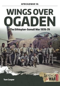 Afrika @ Kriegsbuch: Flügel über Ogaden Der äthiopisch-somalische Krieg, 1978-1979 - Bild 1 von 1