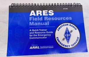 ARES Field Resources Manual Amateur Radio Emergency Service Spiral Bound 2005 - Picture 1 of 4