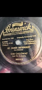 Cab Calloway - St James Infirmary & Nobody's Sweetheart Brunswick 80018 -78 RPM  - Picture 1 of 4