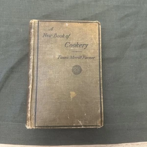A New Book of Cookery by Fannie Merritt Farmer 1917 Cookbook Hardcover - Picture 1 of 21