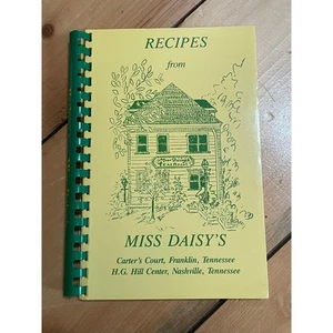 Recipes from Miss daisy's - 1986 Carter's Court Franklin Tennessee - cookbook - Picture 1 of 4