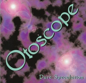 Pure Speculation * by Otoscope (CD, Dec-2004, Otoscope) - Picture 1 of 2