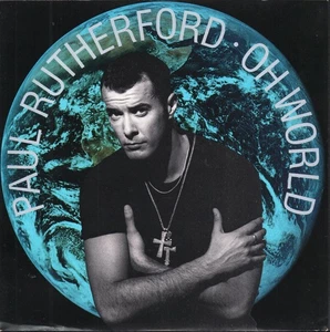 Paul Rutherford Oh World 7" vinyl UK Island 1989 mis-press with A-side label - Picture 1 of 4