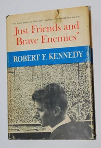 Just Friends and Brave Enemies” by Robert F. Kennedy 1962 1st Edition - Picture 1 of 11