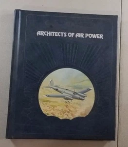 The Epic Of Flight: Architects of Air Power by David Nevin 1985, hardcover V10 - Picture 1 of 4