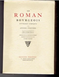 LE ROMAN BOURGEOIS Ouvrage comique de ANTOINE FURETIERE illust ANDRÉ HOFER 1927 - Picture 1 of 8