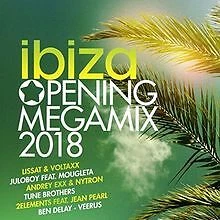 Ibiza Opening Megamix 2018 von Various | CD | Zustand neu - Bild 1 von 2