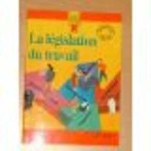 La législation du travail | Jeaneau Yvonne | Très bon état - Picture 1 of 1