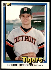 1981 Donruss Bruce Robbins Detroit Tigers #129