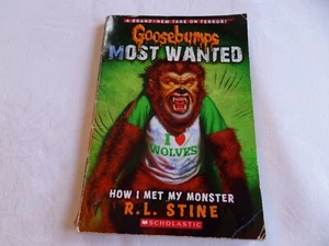 Goosebumps MOST WANTED #3 How I Met My Monster by R.L.Stine Scholastic Paperback - Picture 1 of 3