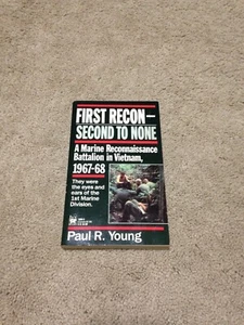 FIRST RECON- SECOND TO NONE PAUL R. YOUNG PAPERBACK BOOK - Foto 1 di 8