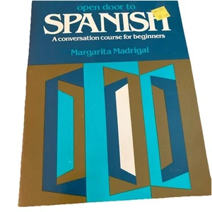Open Door to Spanish by Margarita Madrigal A Conversation Course For Beginners - Picture 1 of 2