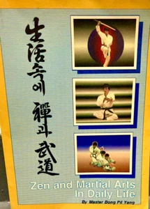 Zen and Martial Arts in Daily Life. Collectible - 1st Edition Martial Arts Book - Picture 1 of 8