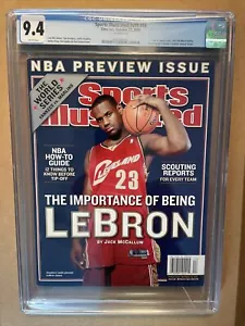 LeBron James SPORTS ILLUSTRATED First Pro Cover 10/27/2003 Newsstand CGC 9.4 - Picture 1 of 2