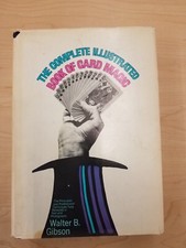 The Complete Illustrated Book of Card Magic - Walter B. Gibson, 1969 hc w/dj