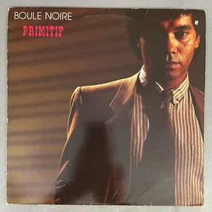 BOULE NOIRE 'PRIMITIF' 1981 CANADA VINYL LP POLYDOR - 2424 220 ULTRASONIC CLEAN - Picture 1 of 8