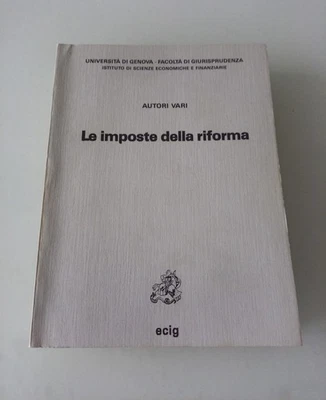 Le imposte della riforma edizione ecig autori vari economia giurisprudenza - Immagine 1 di 4