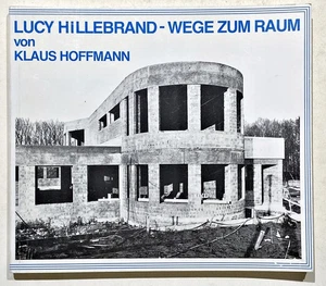 Architektur architecture / Hoffmann - Lucy Hillebrand - Wege zum Raum 1985 - Imagen 1 de 1