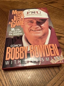 Signed - MORE THAN JUST A GAME Florida State FSU Coach BOBBY BOWDEN 1st EDT HCDJ - Picture 1 of 13