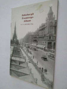 Edinburgh Tramways Album D L G Hunter 1972 pb  - Picture 1 of 3