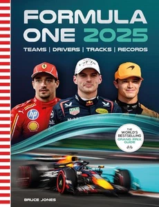 Formula One 2025: The Worlds Bestselling Grand Prix Guide by Bruce Jones | 2025 - Picture 1 of 1