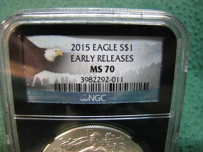 2015  US Silver Eagle Dollar Coin Graded NGC MS 70  Early Releases HIGHEST GRADE - Image 1 of 4