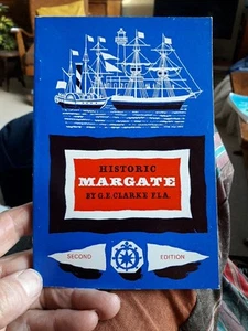Historic Margate By G.E. Clarke Second Edition Paperback 1979 - Picture 1 of 5