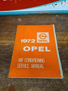 1972 OPEL AIR CONDITIONING SERVICE MANUAL NEW CONDITION GM BIUCK BOOK - Picture 1 of 6